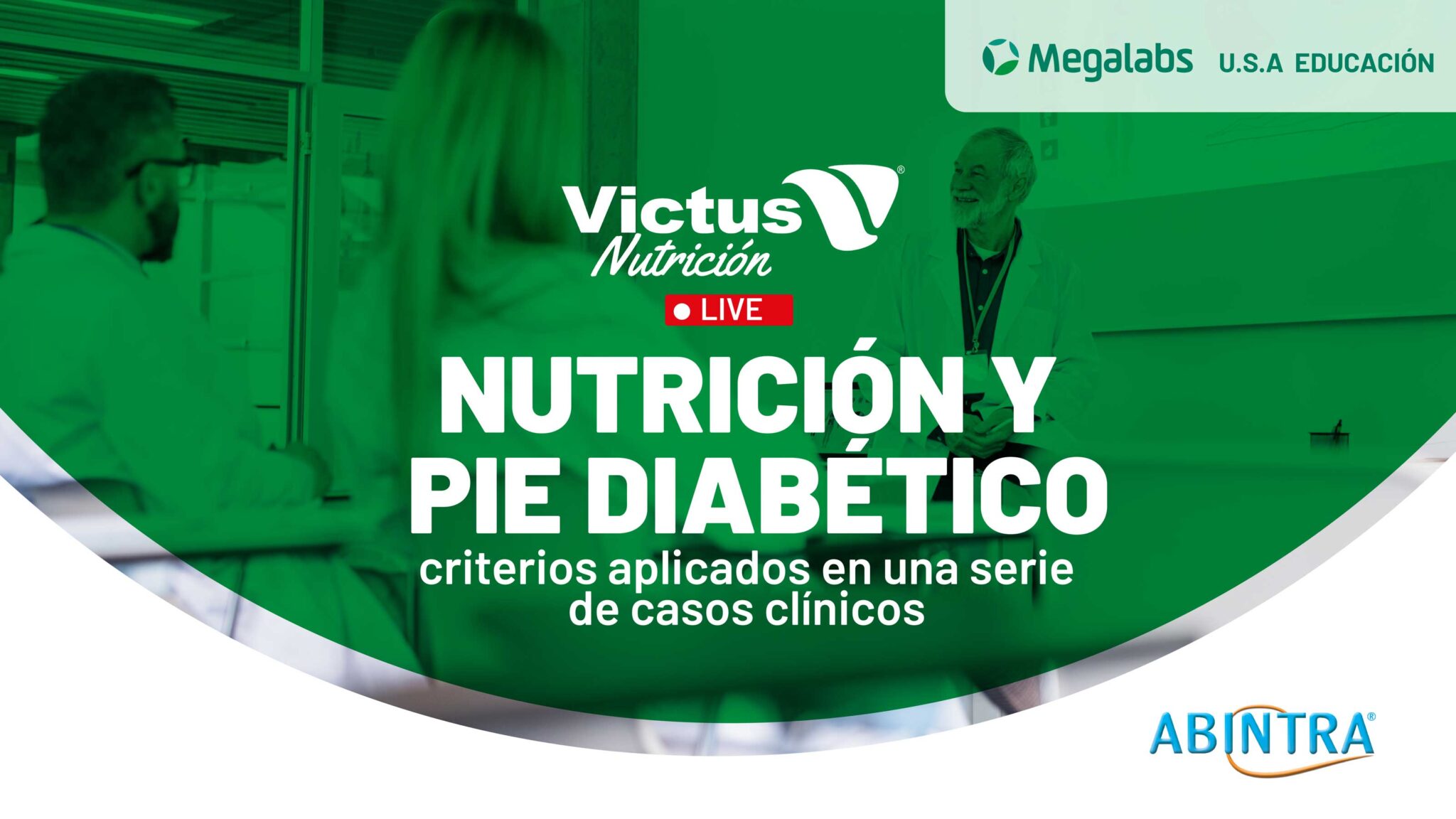 NUTRICIÓN Y PIE DIABÉTICO Megalabsusaeducacion
